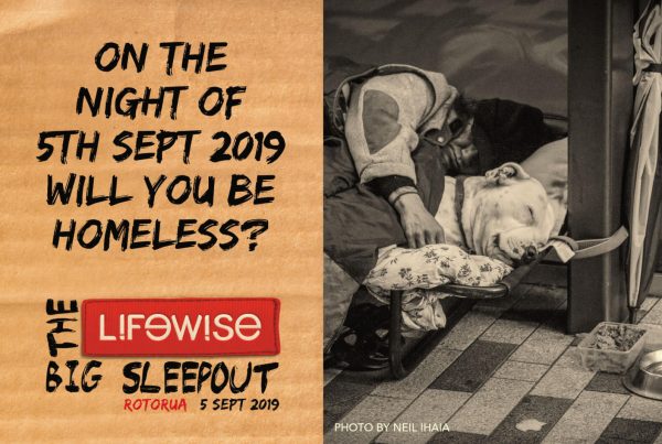 Join the Lifewise Big Sleepout Rotorua
